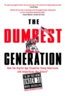 The Dumbest Generation - Book