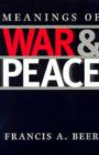 Meanings of War and Peace - Book