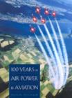 100 Years of Air Power and Aviation - Book