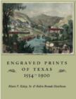 Engraved Prints of Texas, 1554-1900 - Book
