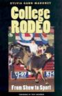 College Rodeo : From Show to Sport - Book
