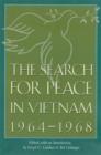 The Search for Peace in Vietnam, 1964-1968 - Book