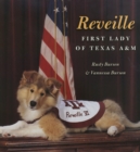 Reveille : First Lady of Texas A&M - Book