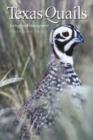 Texas Quails : Ecology and Management - Book