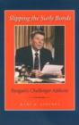 Slipping the Surly Bonds : Reagan's Challenger Address - Book