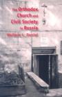 The Orthodox Church and Civil Society in Russia - Book