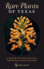 Rare Plants of Texas : A Field Guide - Book