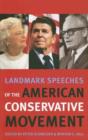 Landmark Speeches of the American Conservative Movement - Book