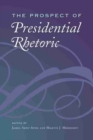 The Prospect of Presidential Rhetoric - Book