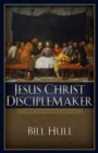 Jesus Christ, Disciplemaker - eBook