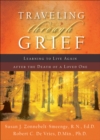 Traveling through Grief : Learning to Live Again after the Death of a Loved One - eBook