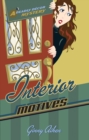 Interior Motives (Deadly Decor Mysteries Book #3) - eBook