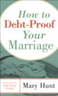 How to Debt-Proof Your Marriage - eBook