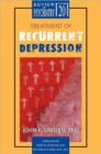 Treatment of Recurrent Depression - Book
