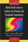 Mental Health Issues in Lesbian, Gay, Bisexual, and Transgender Communities - Book