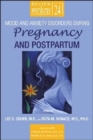 Mood and Anxiety Disorders During Pregnancy and Postpartum - Book