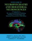 Study Guide to Neuropsychiatry and Behavioral Neurosciences : A Companion to The American Psychiatric Publishing Textbook of Neuropsychiatry and Behavioral Neurosciences, Fifth Edition - Book