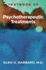 Textbook of Psychotherapeutic Treatments - Book