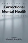 Handbook of Correctional Mental Health - Book