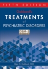 Gabbard's Treatments of Psychiatric Disorders - eBook
