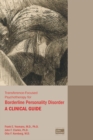 Transference-Focused Psychotherapy for Borderline Personality Disorder : A Clinical Guide - eBook