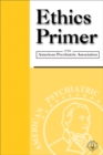 Ethics Primer of the American Psychiatric Association - eBook