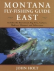 Montana Fly Fishing Guide East : East of the Continental Divide - Book