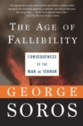 The Age of Fallibility : Consequences of the War on Terror - eBook