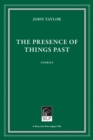 The Presence of Things Past - Book