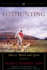 Foxhunting : How to Watch and Listen - Book