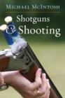 Shotguns & Shooting - Book