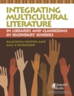 Integrating Multicultural Literature in Libraries and Classrooms in Secondary Schools - eBook