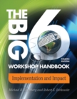 The Big6 Workshop Handbook : Implementation and Impact - Book