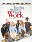 English Language Learners : Teaching Strategies that Work - eBook