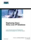 Deploying Cisco Voice over IP Solutions - eBook