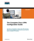 Complete Cisco VPN Configuration Guide, The - eBook