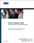 Cisco Catalyst QoS : Quality of Service in Campus Networks (paperback) - Book