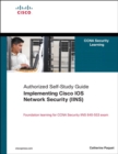 Implementing Cisco IOS Network Security (IINS) : (CCNA Security exam 640-553) (Authorized Self-Study Guide) - eBook