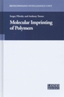 Molecular Imprinting of Polymers - Book