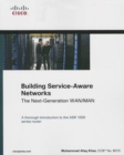Building Service-Aware Networks : The Next-Generation WAN/MAN - Book