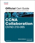 CCNA Collaboration CIVND 210-065 Official Cert Guide - Book