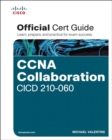 CCNA Collaboration CICD 210-060 Official Cert Guide - Book