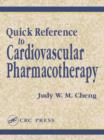 Quick Reference to Cardiovascular Pharmacotherapy - Book