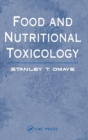 Food and Nutritional Toxicology - Book