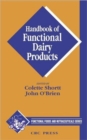 Handbook of Functional Dairy Products - Book