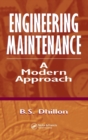 Engineering Maintenance : A Modern Approach - Book