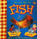 Me and My Pet Fish - Book