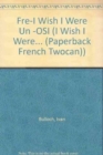 UN Pirate (on Dira Il Que Je Suis/I Wish I Were) - Book