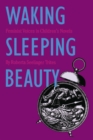 Waking Sleeping Beauty : Feminist Voices in Children's Novels - eBook