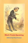 Mark Twain Speaking - Book